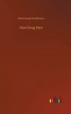 Marching Men