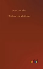Bride of the Mistletoe