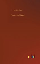 Brave and Bold