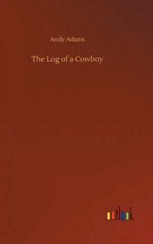 Log of a Cowboy