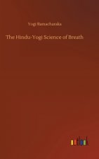 Hindu-Yogi Science of Breath