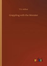 Grappling with the Monster