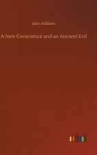 New Conscience and an Ancient Evil