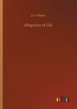 Allegories of Life