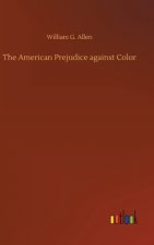 American Prejudice against Color
