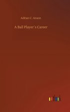 Ball Players Career