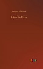Before the Dawn