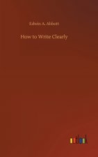 How to Write Clearly