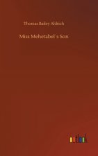 Miss Mehetabels Son