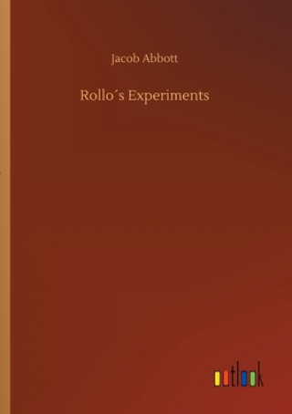 Rollos Experiments
