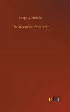 Keepers of the Trail