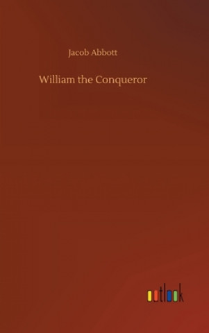 William the Conqueror