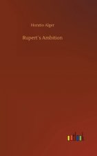 Ruperts Ambition