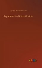 Representative British Orations