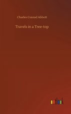 Travels in a Tree-top