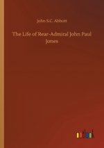 Life of Rear-Admiral John Paul Jones