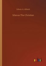 Silanus The Christian