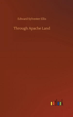 Through Apache Land