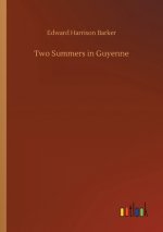 Two Summers in Guyenne