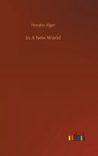 In A New World