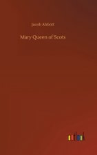 Mary Queen of Scots