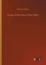 Songs of the Army of the Night
