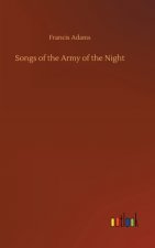 Songs of the Army of the Night