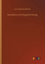 Narzissmus als Doppelrichtung