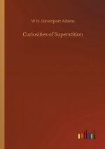 Curiosities of Superstition