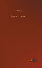 Lyre and Lancet