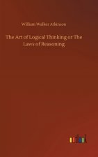 Art of Logical Thinking or The Laws of Reasoning