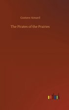 Pirates of the Prairies