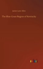 Blue-Grass Region of Kentucky