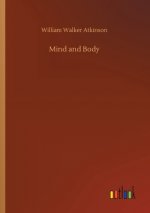 Mind and Body