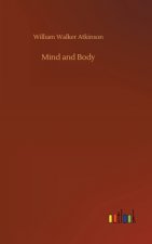 Mind and Body