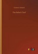 Rebel Chief