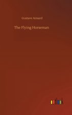 Flying Horseman