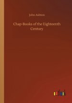 Chap-Books of the Eighteenth Century