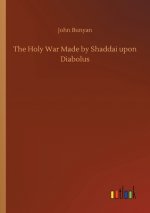 Holy War Made by Shaddai upon Diabolus