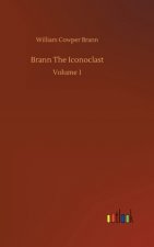 Brann The Iconoclast