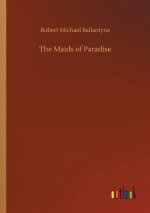 Maids of Paradise