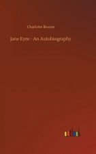 Jane Eyre - An Autobiography