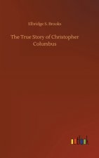 True Story of Christopher Columbus