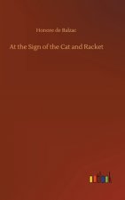 At the Sign of the Cat and Racket
