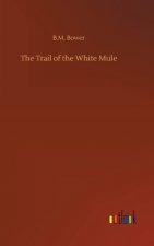 Trail of the White Mule