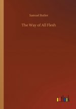 Way of All Flesh