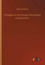 Thoughts on the Present Discontents and Speeches