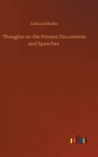 Thoughts on the Present Discontents and Speeches