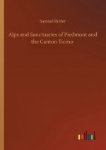 Alps and Sanctuaries of Piedmont and the Canton Ticino
