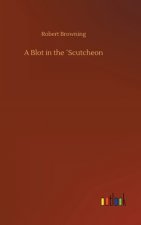 Blot in the Scutcheon